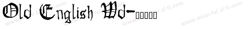 Old English Wd字体转换